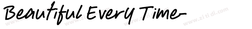 Beautiful Every Time字体转换